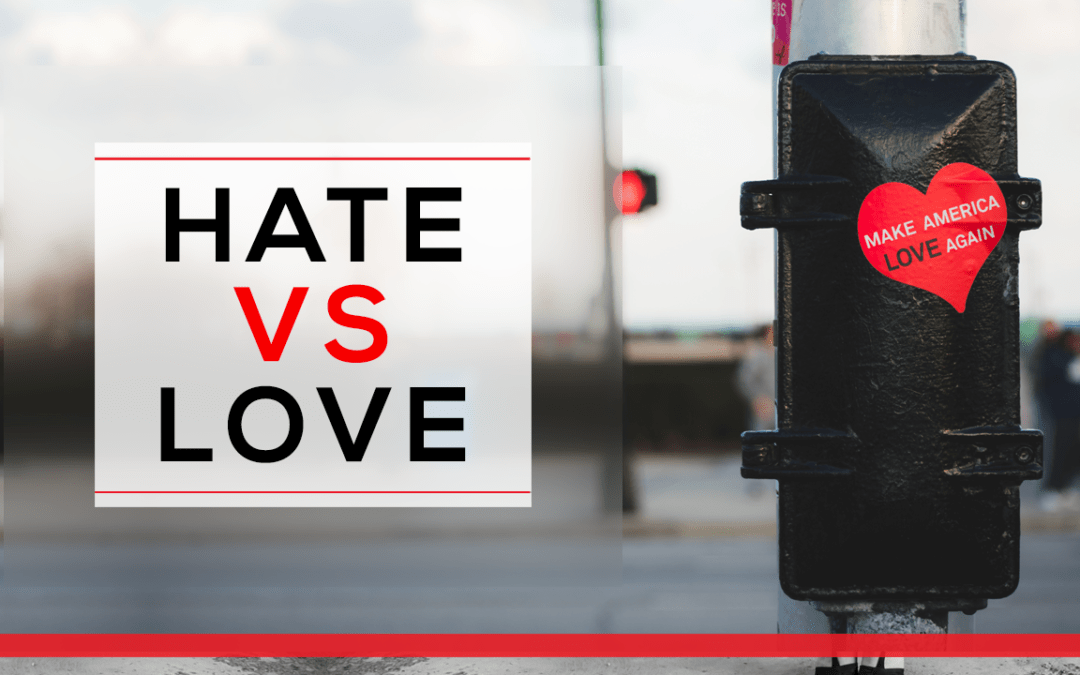 Attacking Hate with Love
