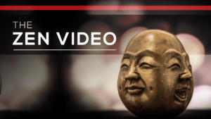 The Zen Video